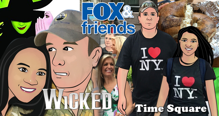 Fox & Friends and my first Broadway show “Wicked”, Time Square (NYC)