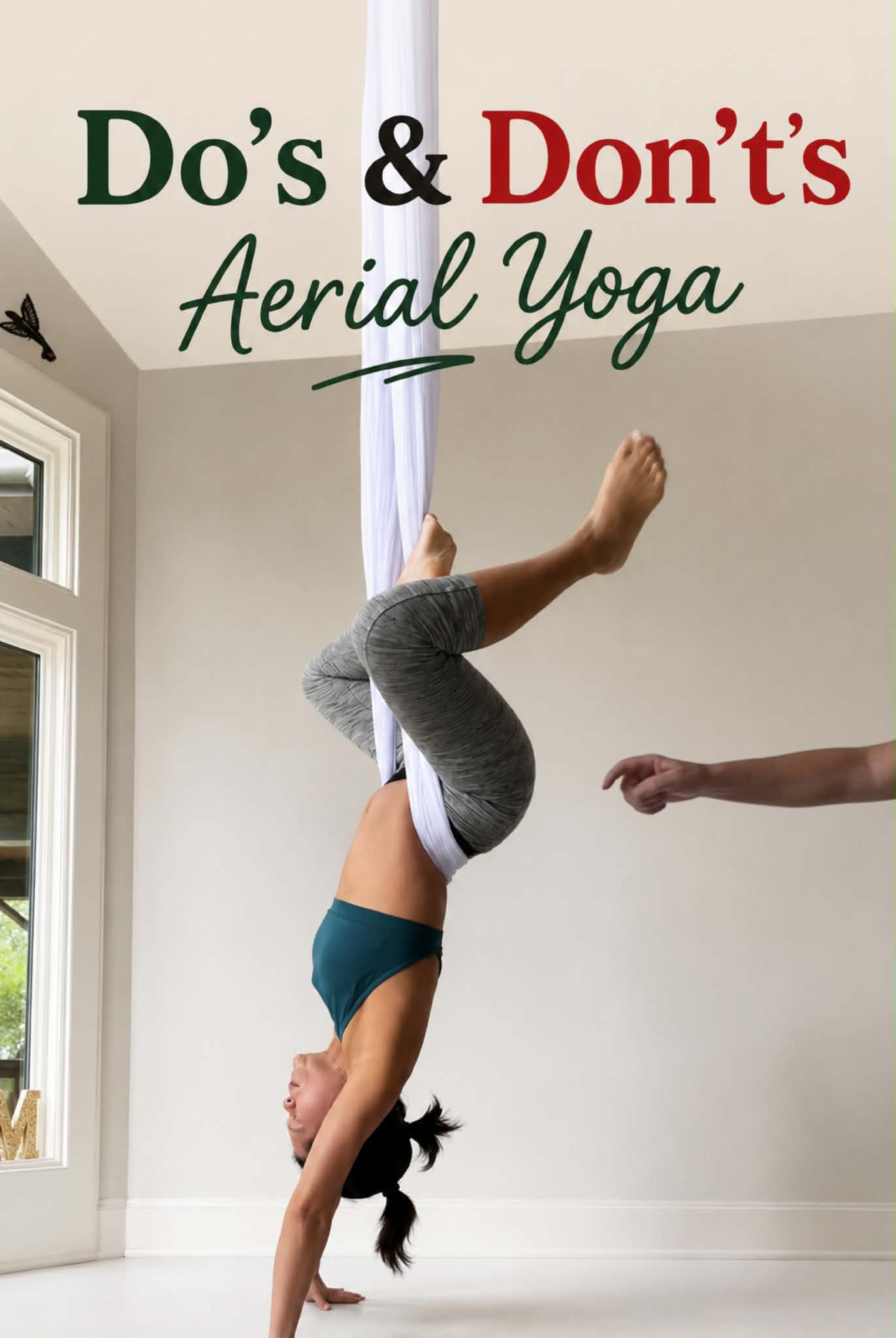 Do’s And Don’t’s Aerial Yoga